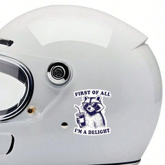 First Of All - I'm Glad The Humorous Stickers Vinyl Waterproof s For Refrigerator Notebooks, Mugs, Cars, Cell Phones, Helmets, Windows, Walls