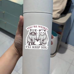 1/3PCS Funny You'Re Weird I'Ll Keep You Sticker Opossum Possum Raccoon Decal Sticker Suitable For Car Laptops Cups Tumblers Skater Sticky Note Library Bags Phones Refrigerator Vinyl Waterproof Sticker、