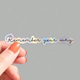 1or3pcs Remember Your Why Sticker Motivational Positive Quote Sticker Creative Decorative Sticker Perfect For Laptops Water Bottles Cars Cellphone Refrigerator