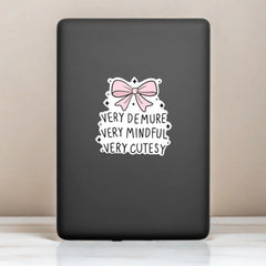 1PC Very Demure, Very Mindful, Very Cutesy Sticker Glossy Aesthetic Vinyl Decal Stickers creative decorative waterproof For Water Bottles Journals Cellphone Laptops