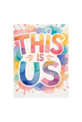 "This Is Us Canvas Wall Art: Vibrant Mountain Escape"