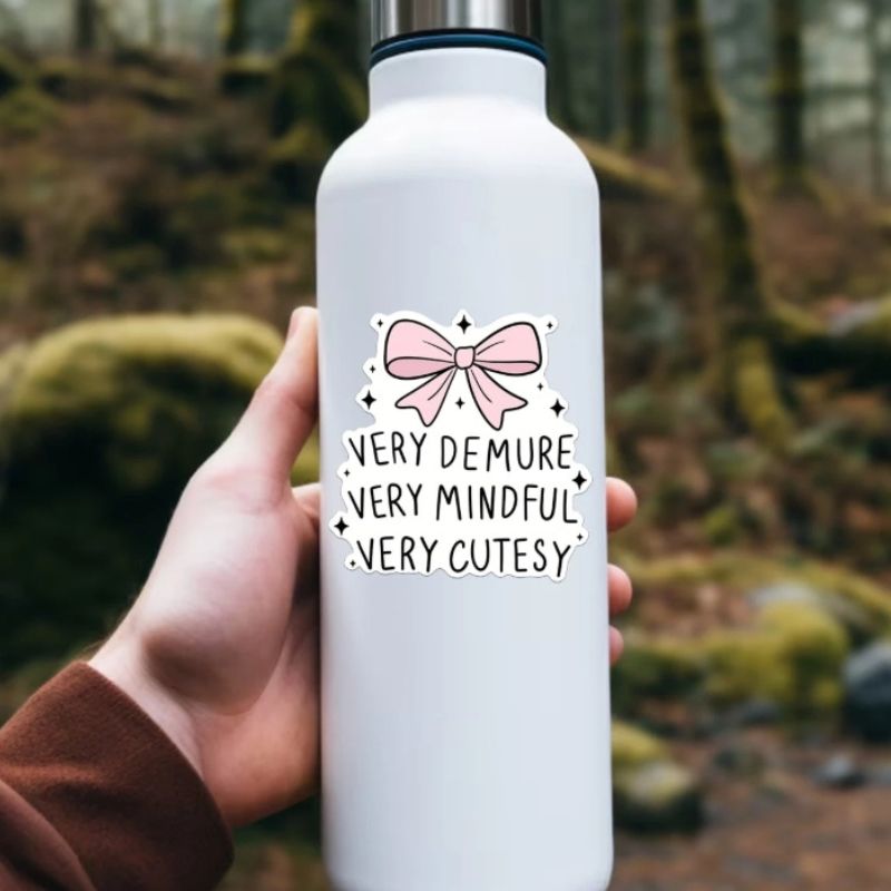 1PC Very Demure, Very Mindful, Very Cutesy Sticker Glossy Aesthetic Vinyl Decal Stickers creative decorative waterproof For Water Bottles Journals Cellphone Laptops